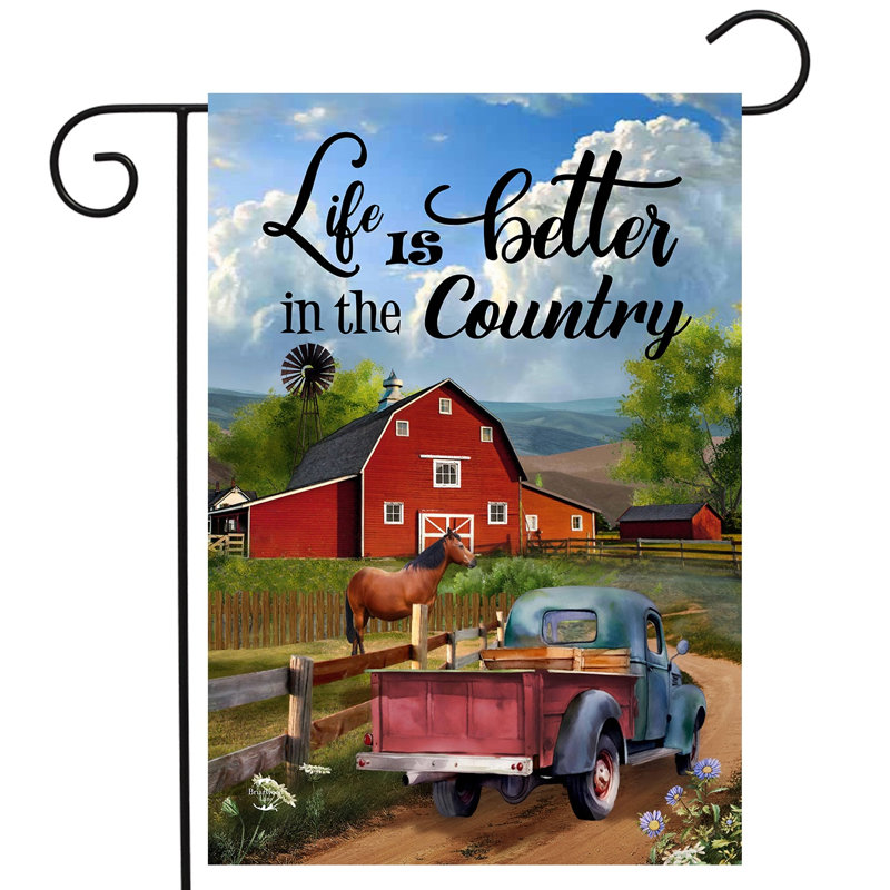 Life's Better In The Country Garden Flag