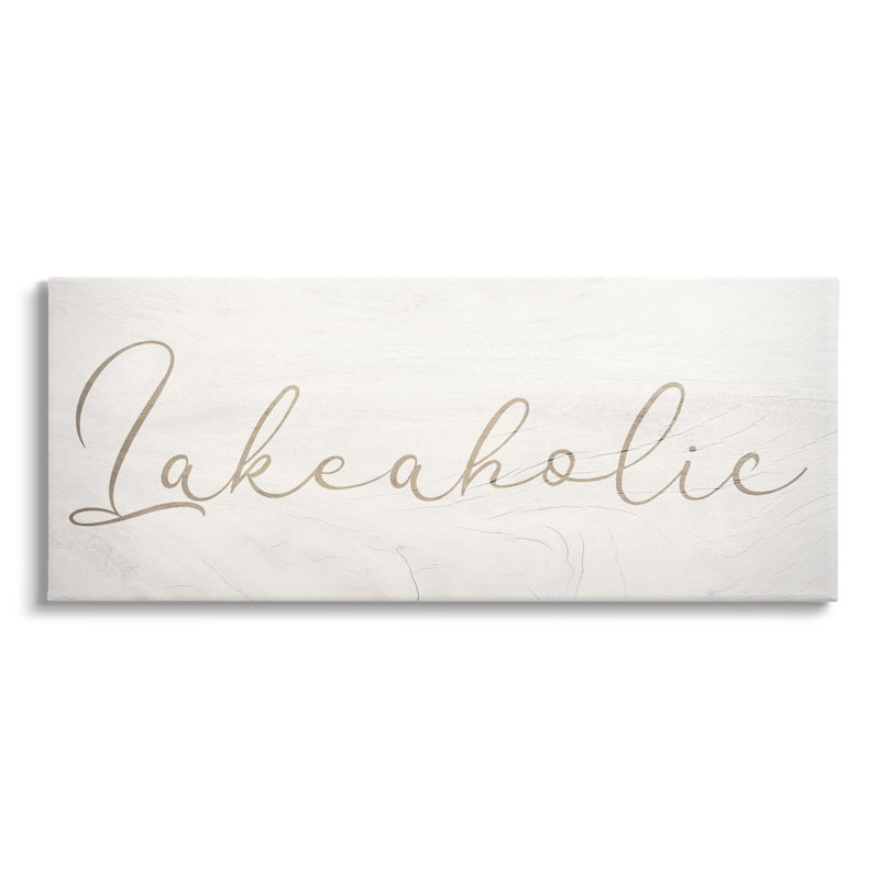 Lakeaholic Shabby Elegance Calligraphy Text, Toile tendue, L 24 po x H 10 po