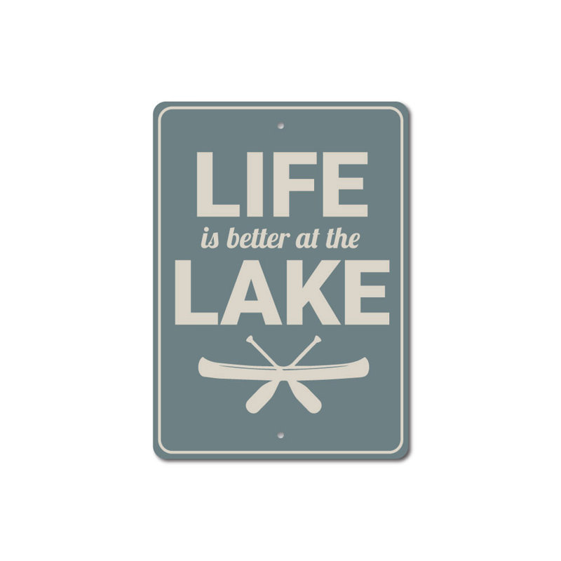 «Life Is Better At The Lake», panneau en aluminium, H 14 po x l 10 po x P 0,04 po