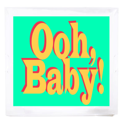 Ooh Baby Acrylic Square Decorative Tray