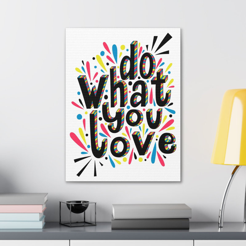 Décoration murale inspirante «Do What You Love Motivation», H 24 po x l 18 po