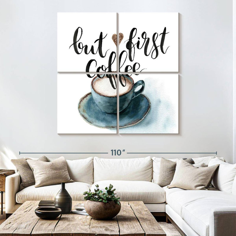 Citation de Tergel But First Coffee, H 74 po x l 74 po
