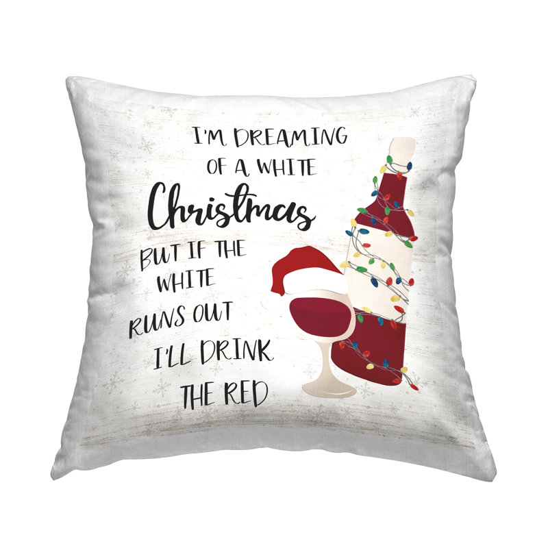 Drink The Red Christmas Decorative Printed Throw Pillow by Natalie Carpentieri