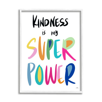 33_Kindness Is My Super Power Motivational Hero Phrase Stretched Canvas Wall Art By Elizabeth Medley