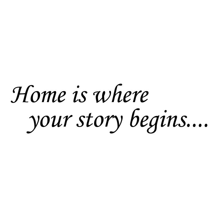 Home is Where Your Story Begins Vinyl Wall Words Vinyl Home Decal