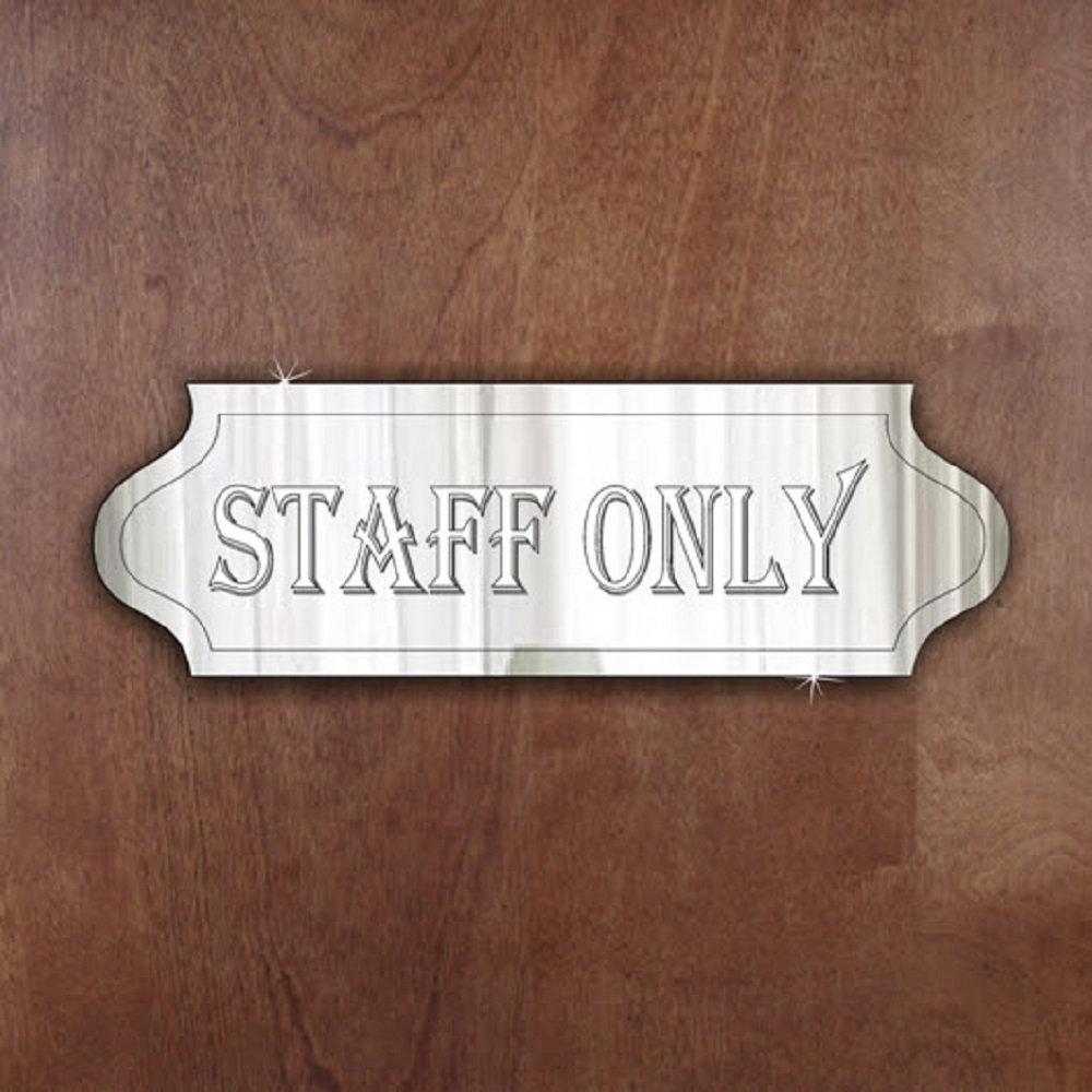 Staff Only Decorative Sign