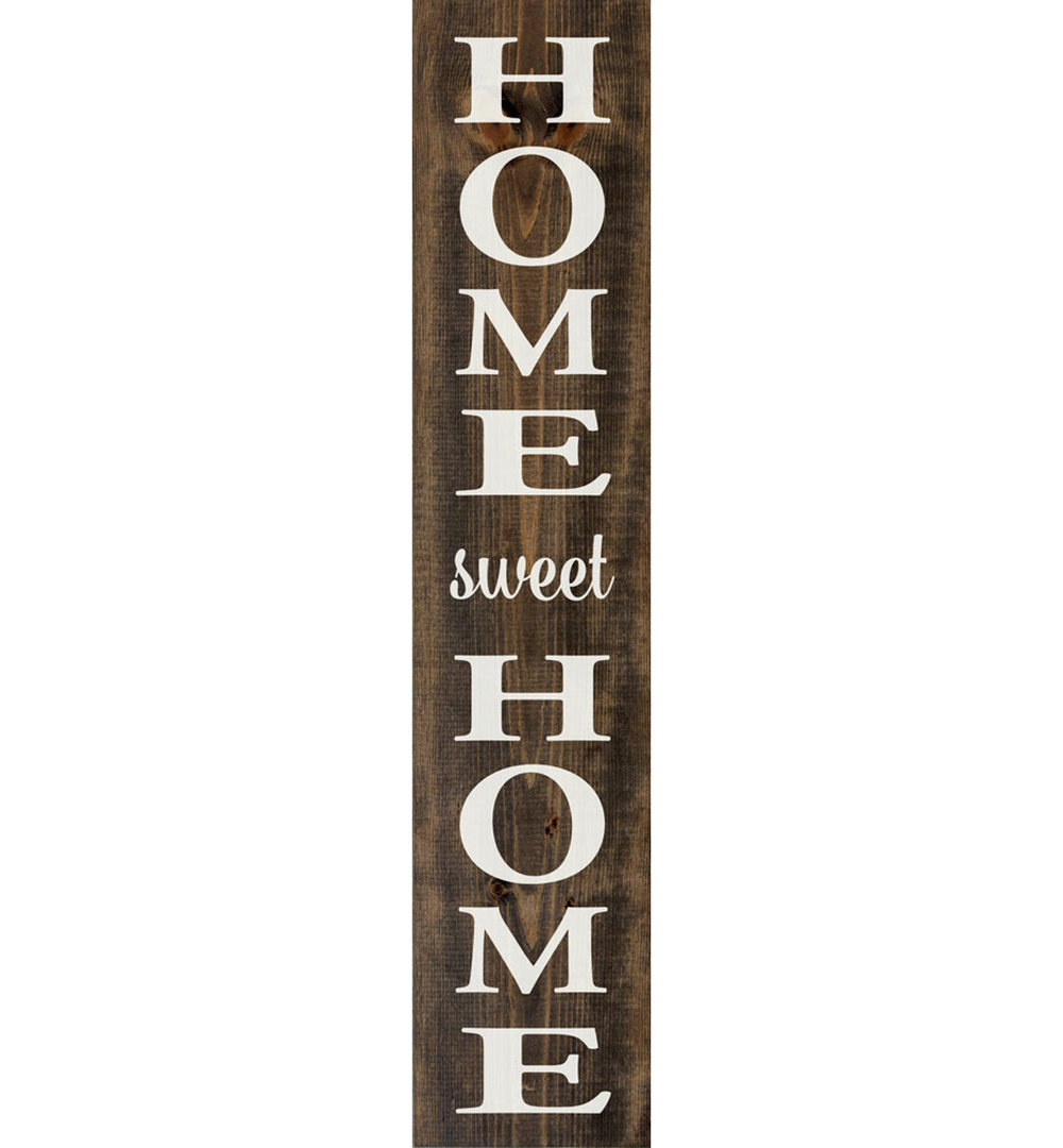 " Home Sweet Home (large Vertical Farmhouse Sign) " Trinx
