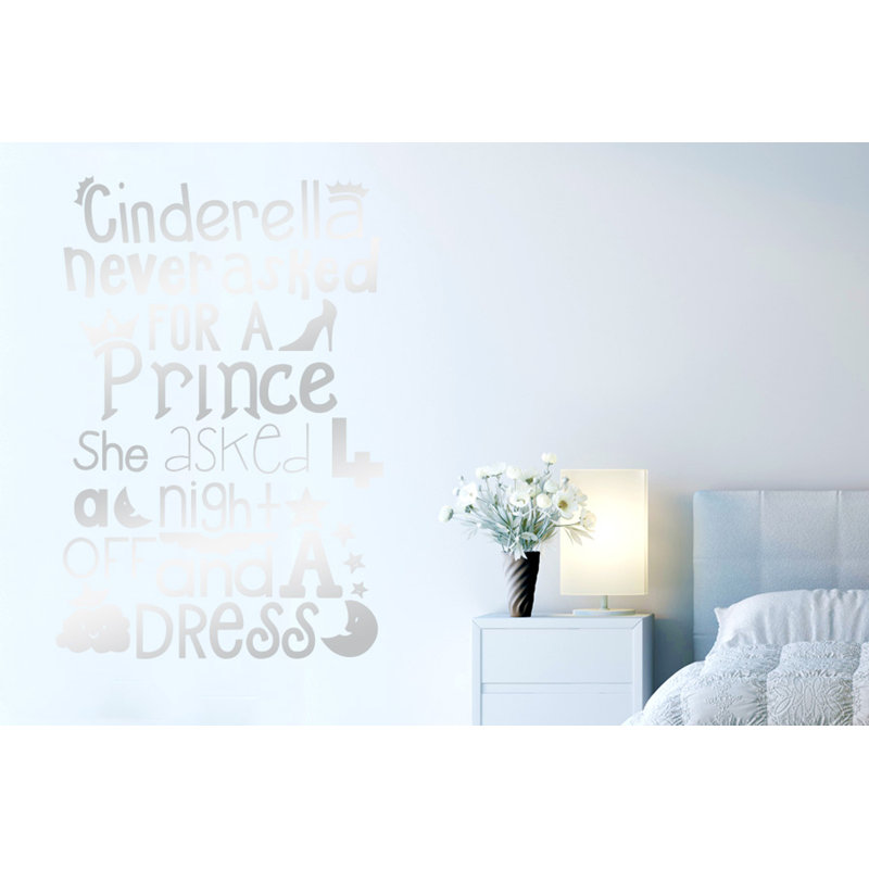 Cinderella Never Asked for a Prince Wall Sticker, Shiny Silver