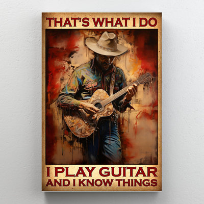 «Man I Play Guitare And I Know Things», reproduction d'art graphique sur toile tendue