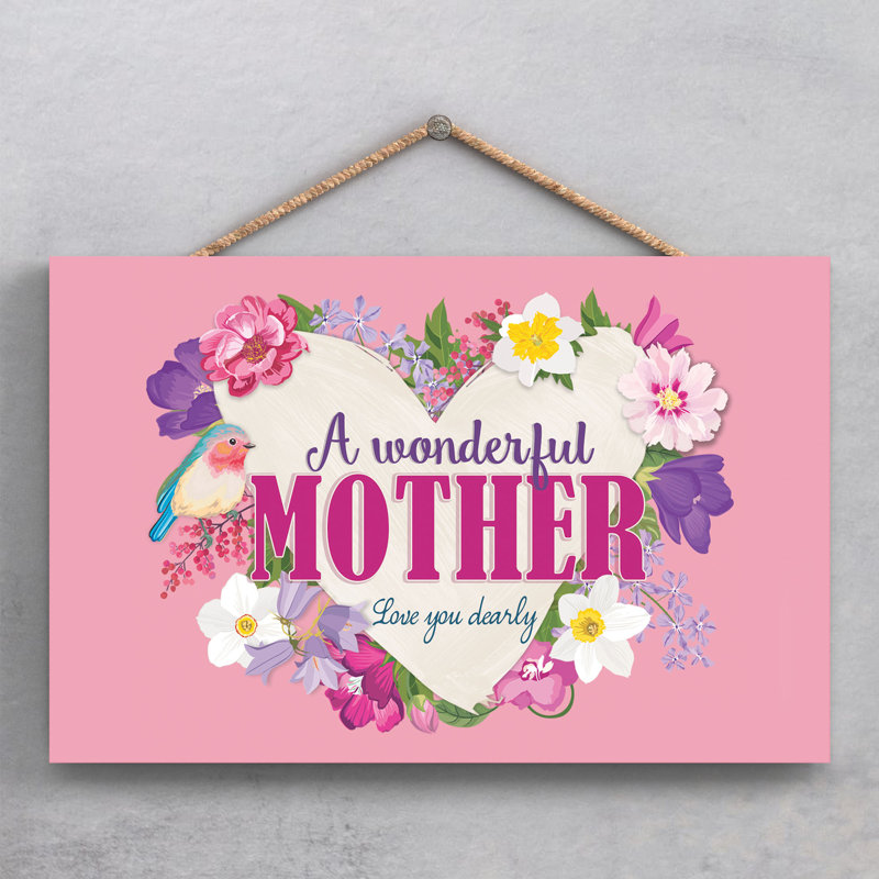 A Wonderful Mother - Print on MDF