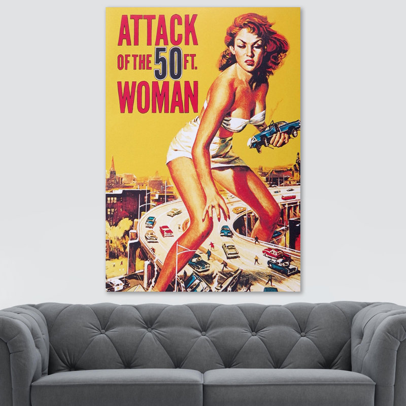 Attack Of The 50ft Woman - Wrapped Canvas Print, 31cm H x 21cm W x 4cm D