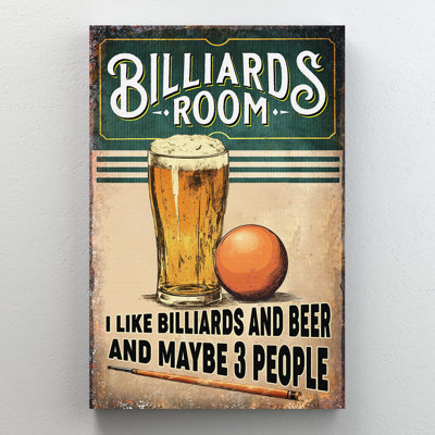Beer And Billiard Ball - I Like Billiards And Beer And Maybe 3 People - 1 Piece Rectangle Graphic Art Print On Wrapped Canvas