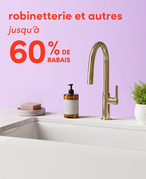 Robinets de cuisine et plus jusqu'à 60 % de rabais.