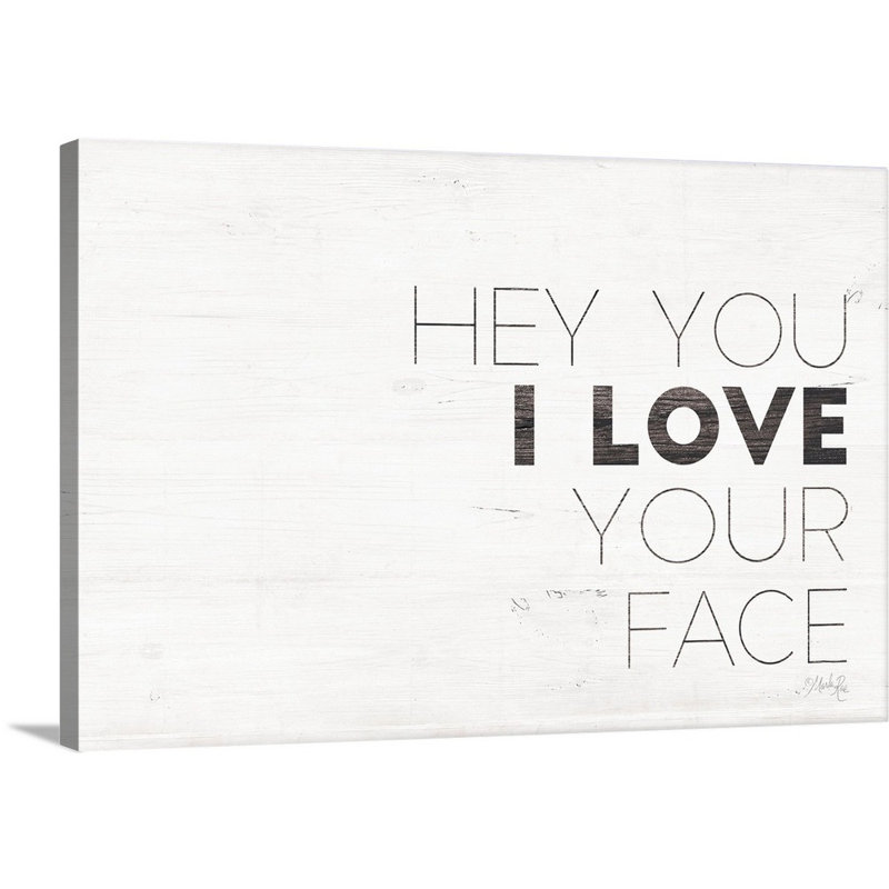 «Hey you» par Marla Rae - Art textuel sur toile, Toile tendue, H 32 po x l 48 po x P 1,25 po