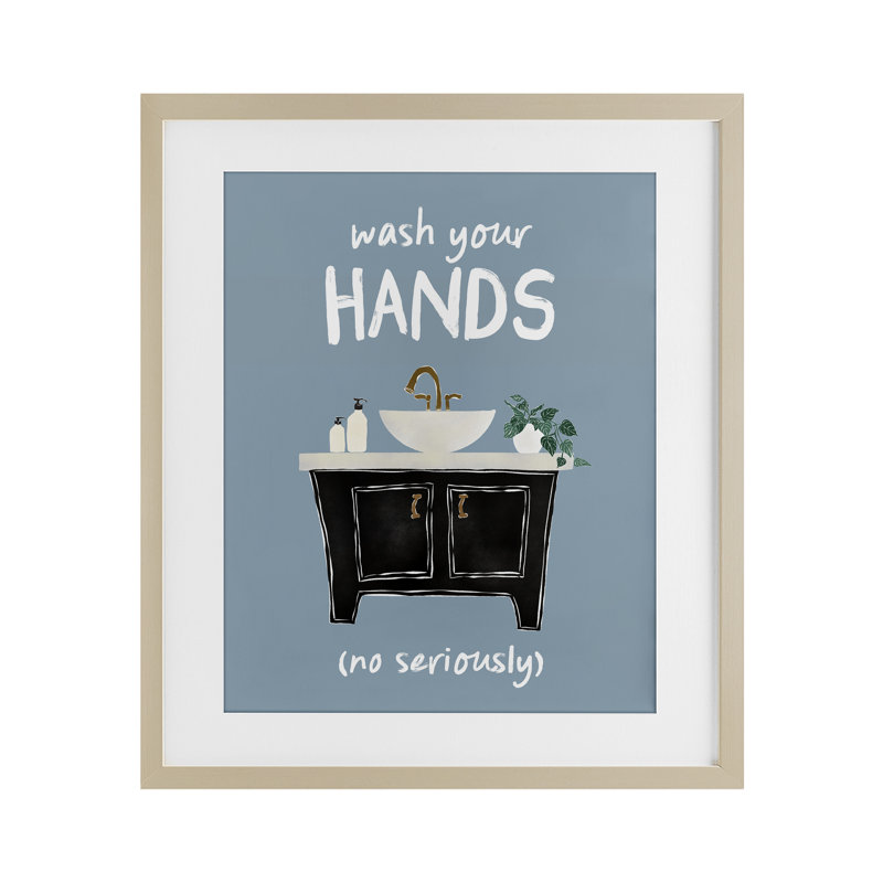 Lavez vos mains au sérieux, impression sous verre, conception de JJ Design House LLC, Cadre de récolte en pin
