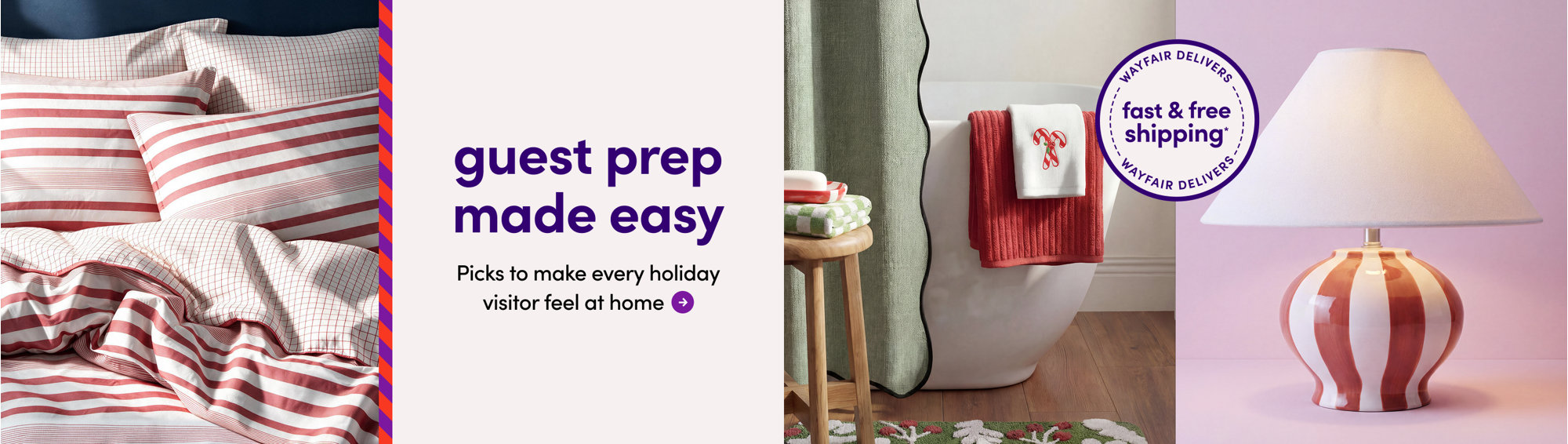 Wayfair delivers fast and free shipping on holiday hosting essentials with guest prep made easy.