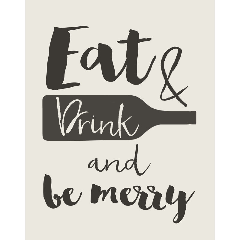 Eat Drink and Be Merry - Textual Art Print, 30cm H x 20cm W, Black Floater Framed