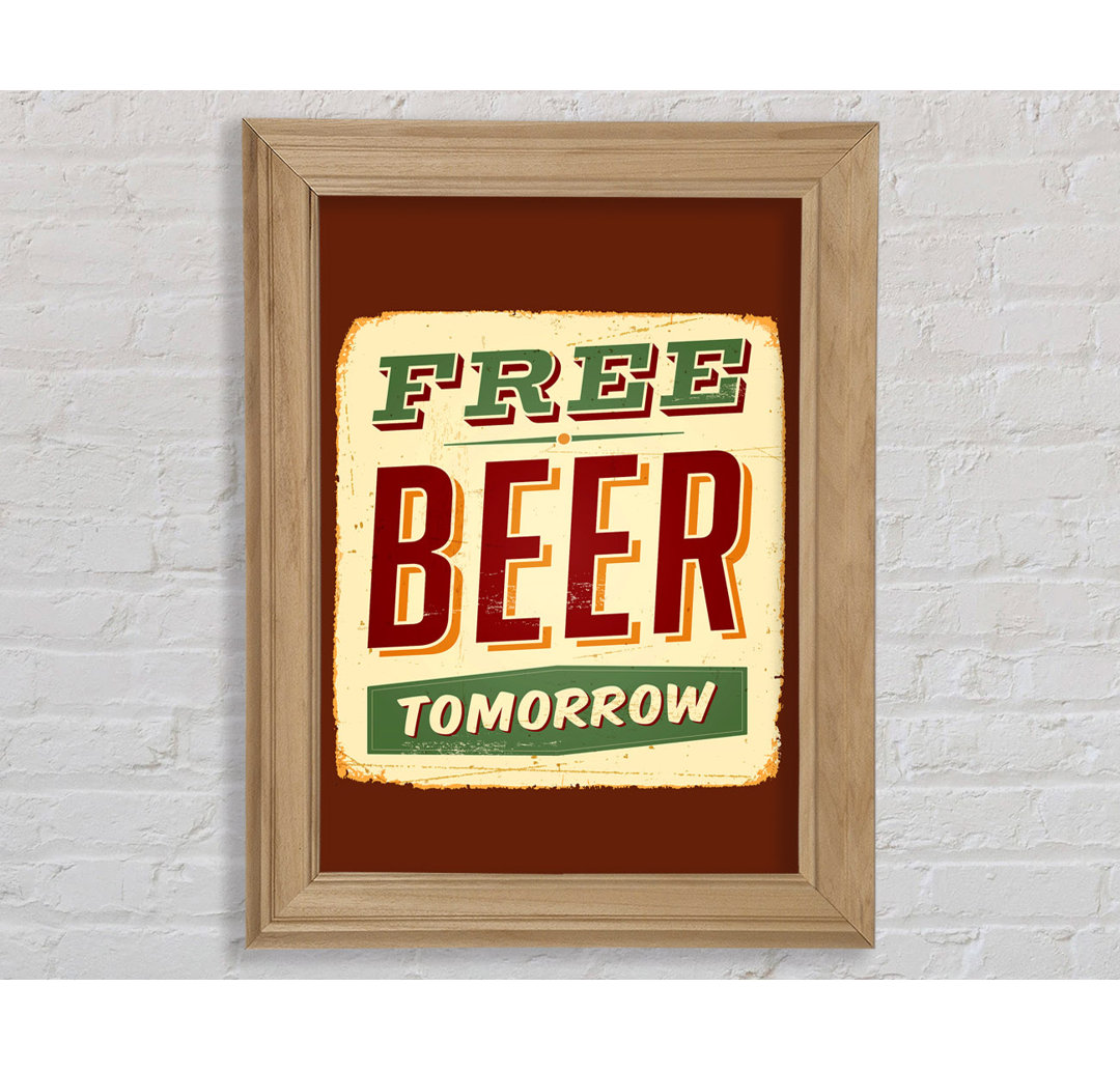 Free Beer Tomorrow - Einzelne Bilderrahmen Typografie