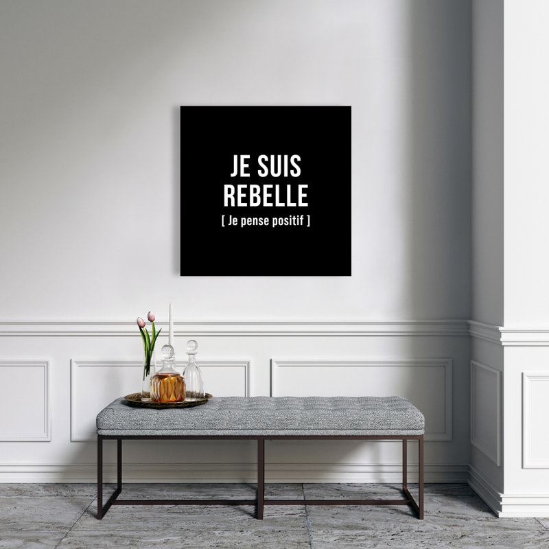 «I'm Rebellious» - Toile décorative de formes noires et blanches