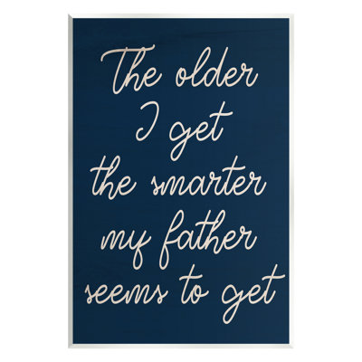 «The Older I Get Funny Dad» par Sally Swatland - impression