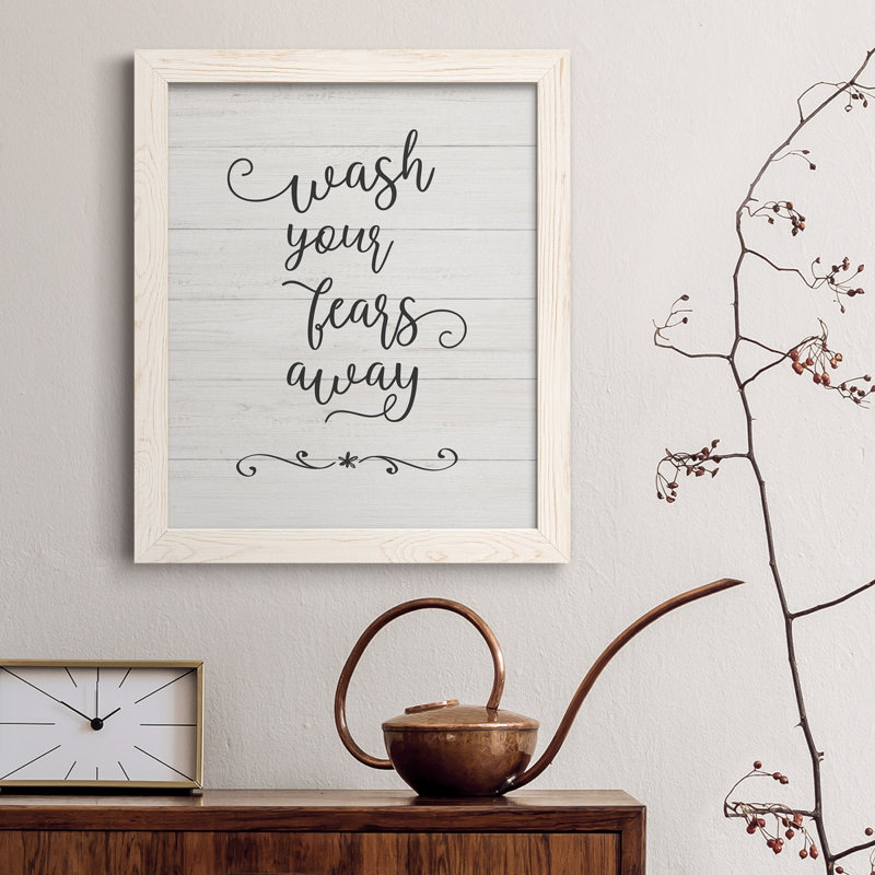 Wash Fears - Art textuel sur toile encadré, 44" H x 31" W x 1" D, Blanc