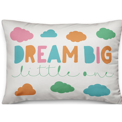  Coussin lombaire Dream Big Little One