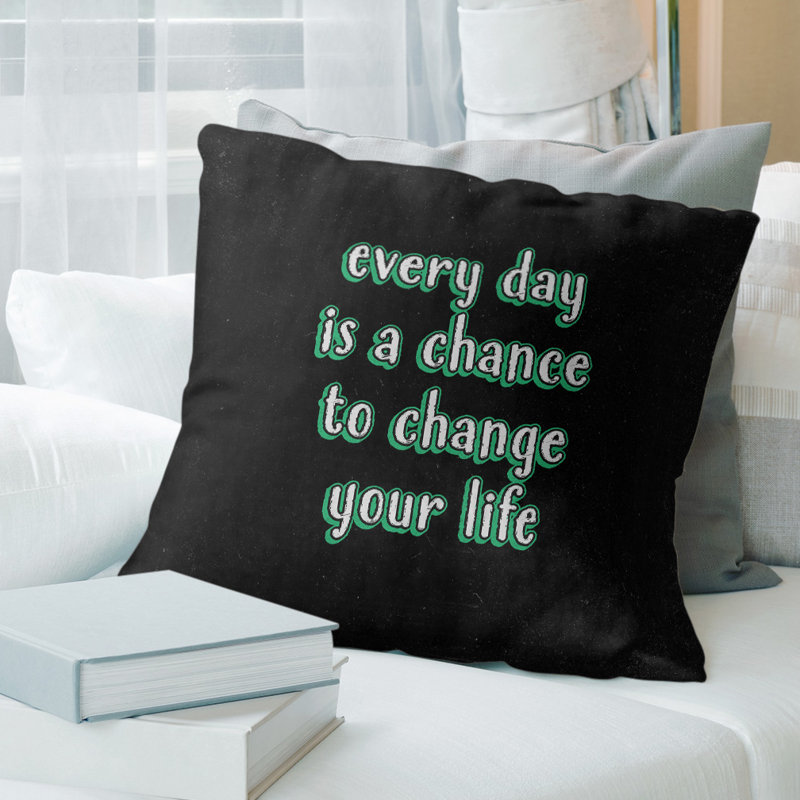 Coussin de style tableau noir changer votre citation vie, Vert, 16 po x 1 po