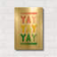 «Yay» par Ann Kelle, art mural en métal doré, 12 po x 16 po-133651297