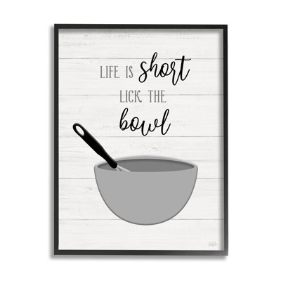 Stupell Industries Life Is Short Lick The Bowl Phrase Framed Giclee Art By Natalie Carpentieri In Midnight Black Framed Giclee