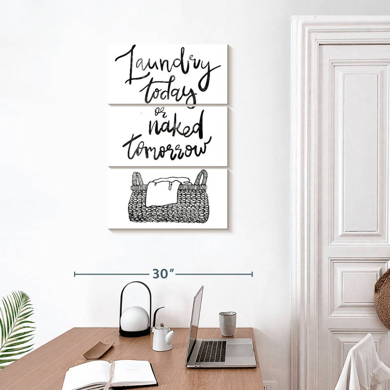 Laundry Today Typography, 32" H x 20" W