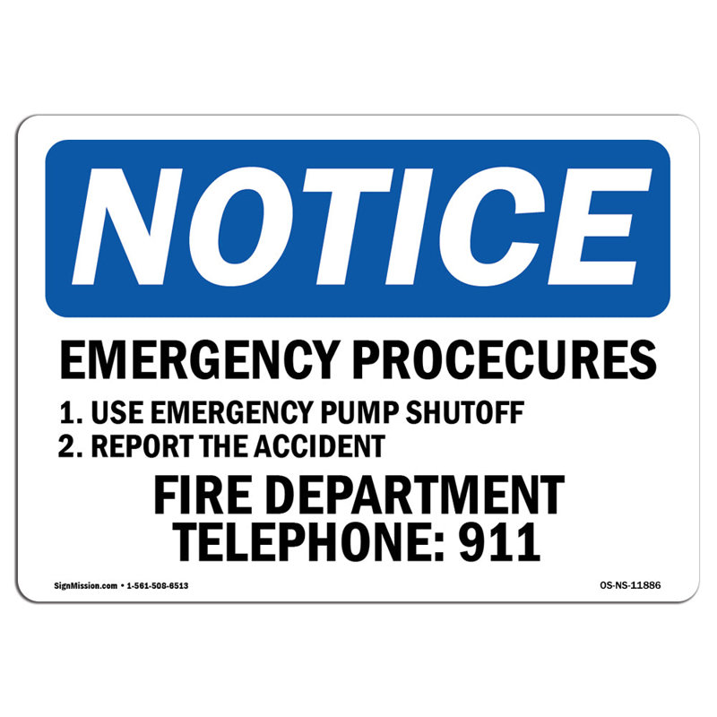 Emergency Procedures 1. Use Emergency Pump Sign