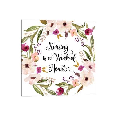 " Nursing Is A Work Of Heart " by Eden Printables