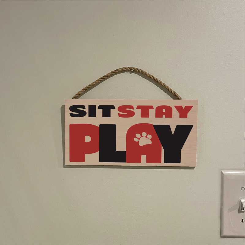 «Sit Stay Play»