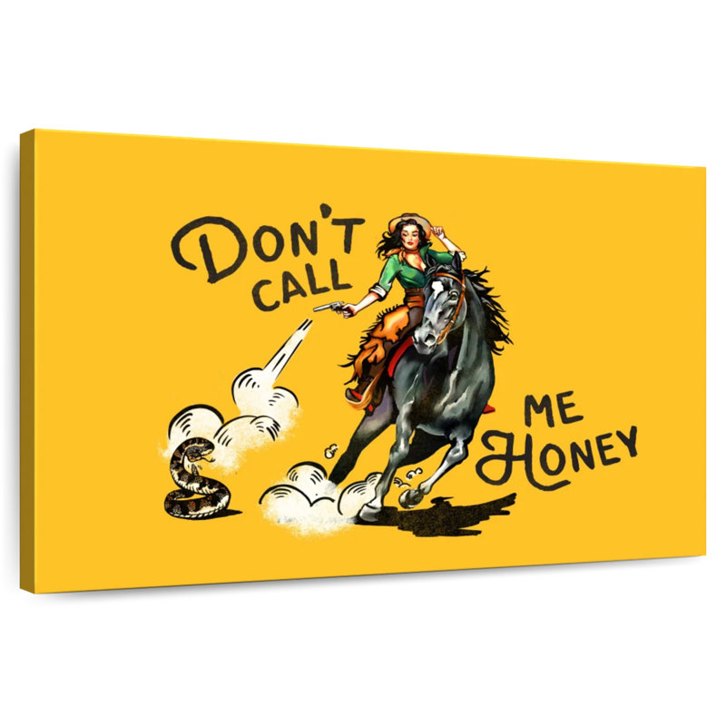 Lelar Don't Call Me Honey, 26" H x 39" W