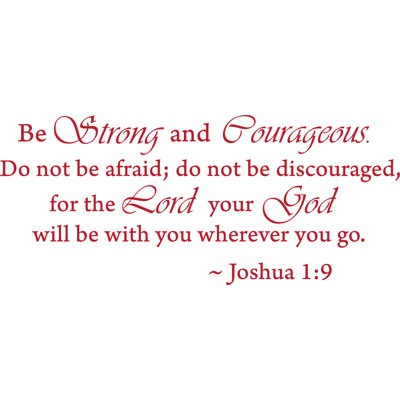 Adhésif décoratif «Be Strong and Courageous Joshua 1: 9» - Autocollant inspirant en vinyle PVC amovible