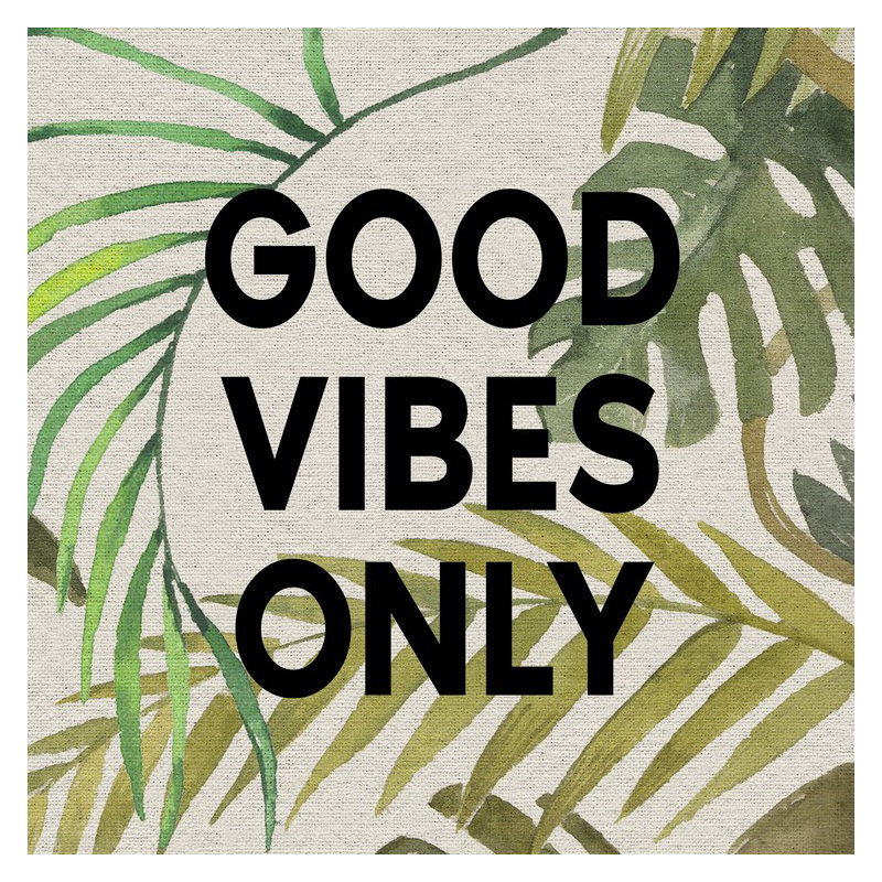 Good vibes only-impression d’art textuel sur toile, H 12 po x l 12 po x P 1,5 po