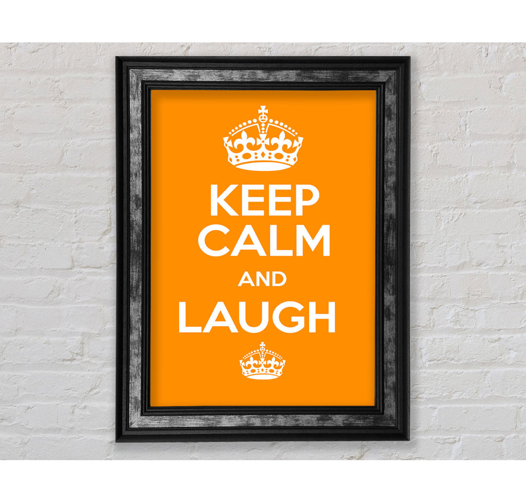 Keep Calm Laugh - Single Picture Frame Typography