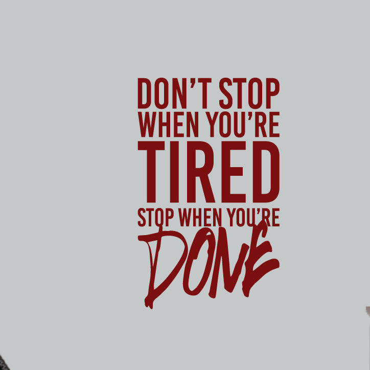 Adhésif décoratif « Don't stop when you're tired, stop when you're done », Canneberge