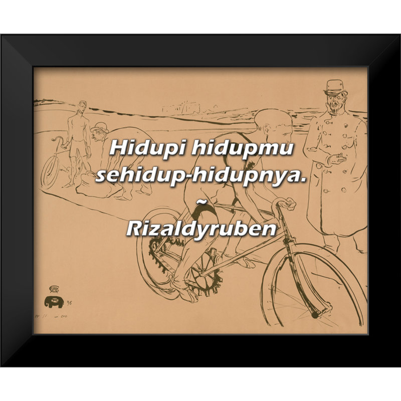 Citation de Rizaldyruben: Hidupi hidupmu sehidup-hidupnya.