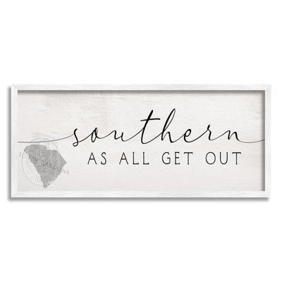 " Southern As All Get Out South Carolina State Slang " by Daphne Polselli