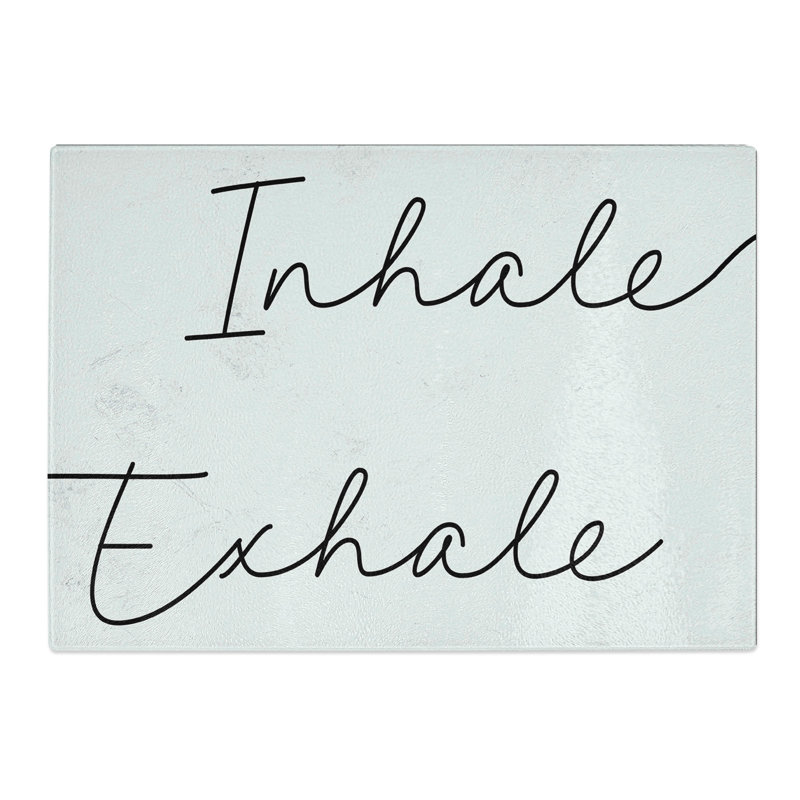 Inhale Exhale V2 Typography Chopping Board, 0.4cm H x 20cm W x 28.5cm L