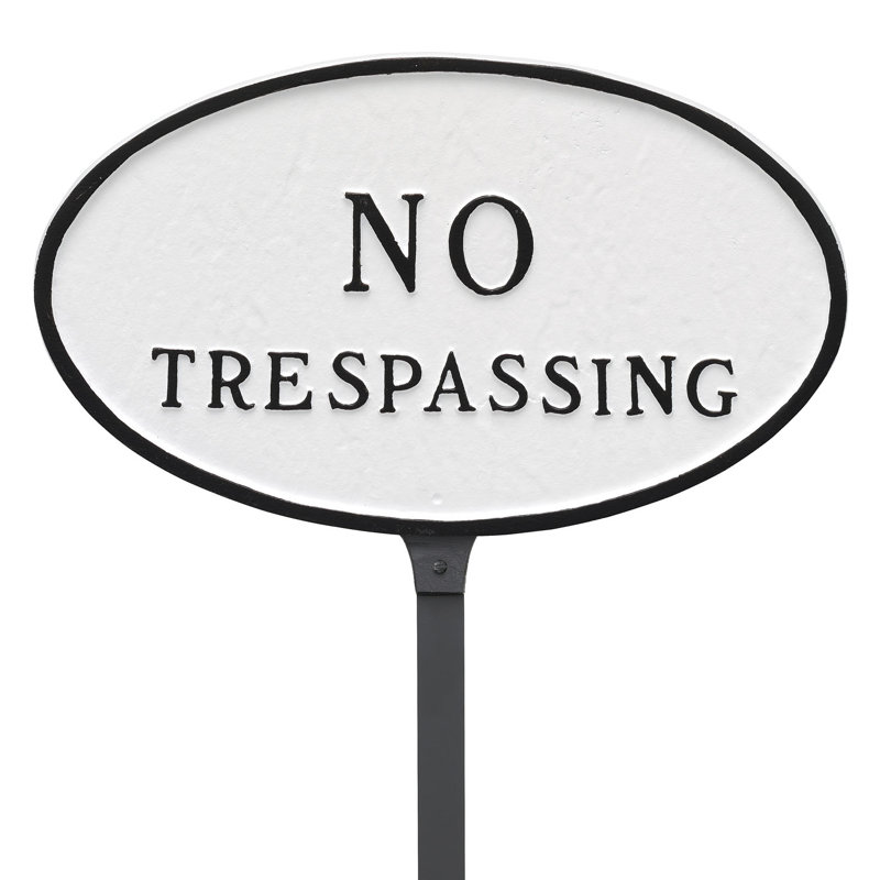 Enseigne de jardin « no trespassing », Blanc / Noir, H 6 po x l 10 po x P 0,25 po