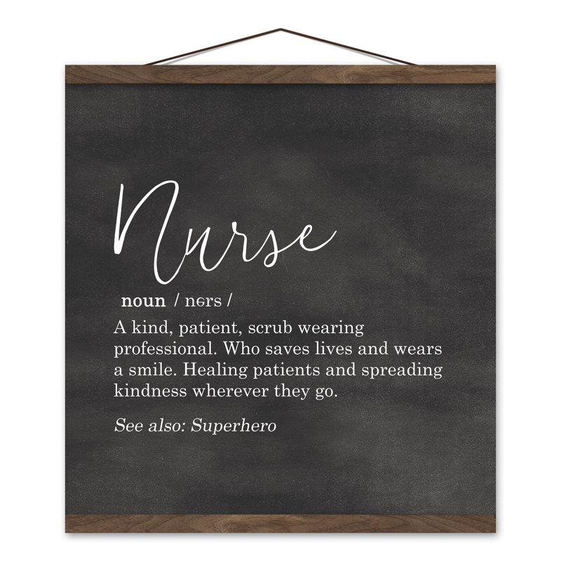 " Nurse Definition ", 16" H x 16" W x 1" D, Unframed Canvas
