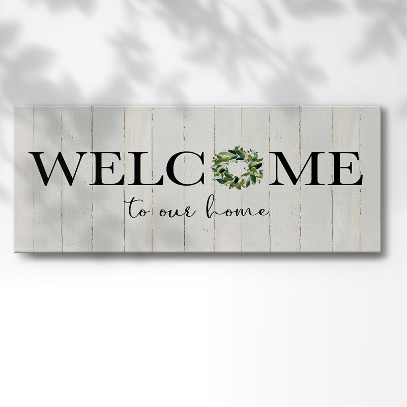 "Welcome to our home" sur toile, art textuel, H 8 po x l 20 po x P 1,5 po