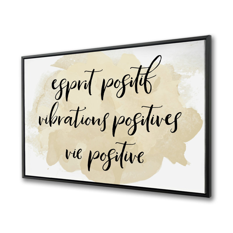 Esprit Positif Vibrations Positives - Framed Canvas Art