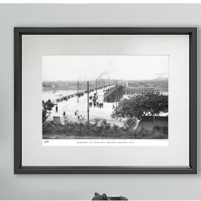Barrow-in-Furness, Walney Bridge 1912 by Francis Frith - Single Picture Frame Print