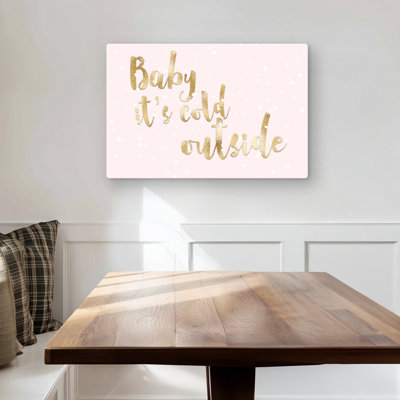 Baby it's cold outside - Livingroom Pattern Metal Print Decor
