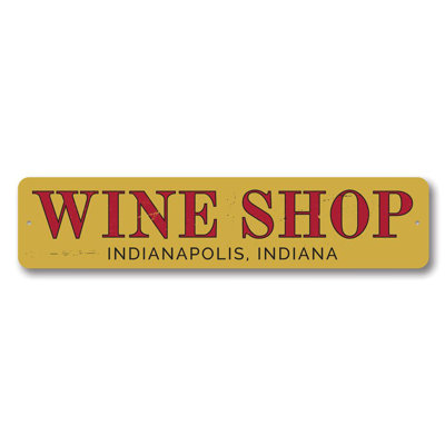 Wine Shop Name Aluminum Sign