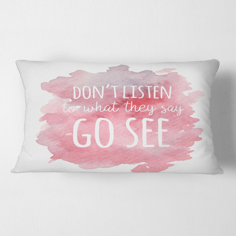 Coussin décoratif rectangulaire, Don't Don't Keep To What Ils Say Go See