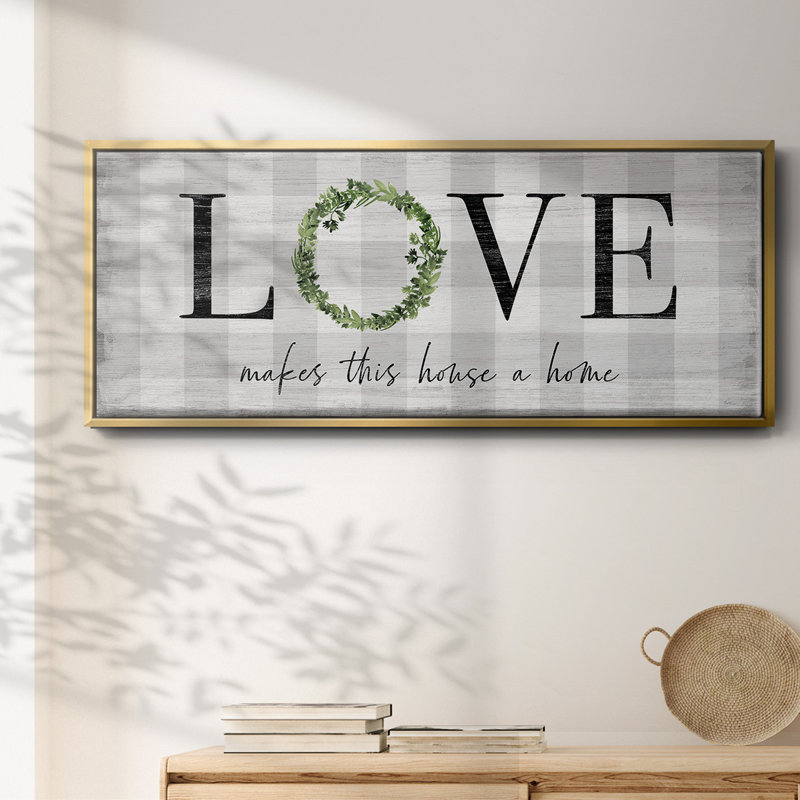 Makes This House A Home- Framed Canvas, 8" H x 20" W